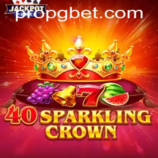 Discover 40SparklingCrown: An Exciting Game Experience with PROPG.COM